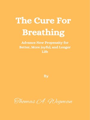 cover image of The Cure For Breathing